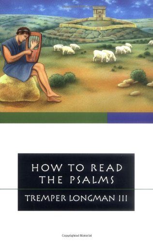 How to Read the Psalms (How to Read Series)