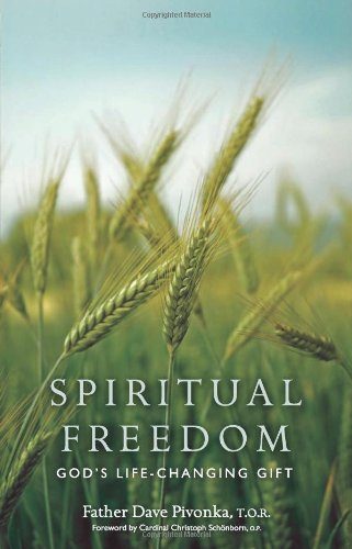 Spiritual Freedom: God's Life-Changing Gift
