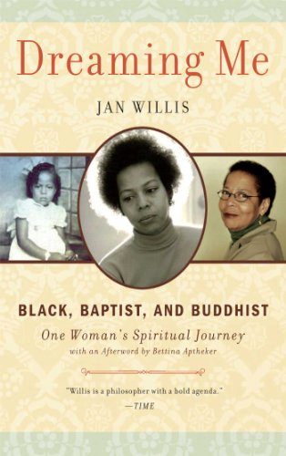 Dreaming Me: Black, Baptist, and Buddhist One Woman's Spiritual Journey