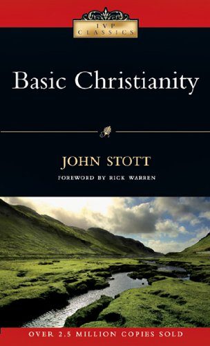 Basic Christianity (IVP Classics)