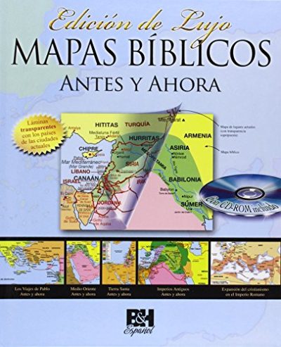 Mapas BÃ­blicos Antes y Ahora: EdiciÃ³n de Lujo (Spanish Edition)