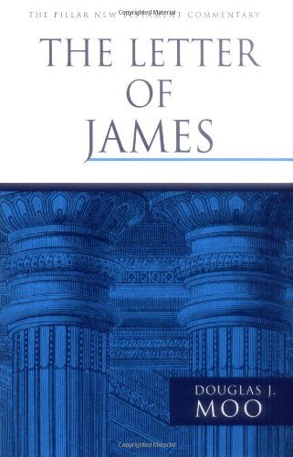 The Letter of James (The Pillar New Testament Commentary)