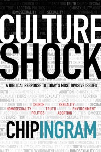 Culture Shock: A Biblical Response to Today's Most Divisive Issues