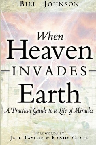 When Heaven Invades Earth