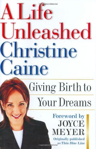 A Life Unleashed: Giving Birth to Your Dreams