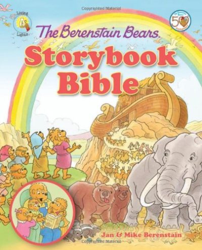 The Berenstain Bears Storybook Bible (Berenstain Bears/Living Lights)