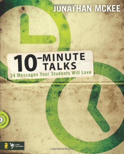 10-Minute Talks: 24 Messages Your Students Will Love