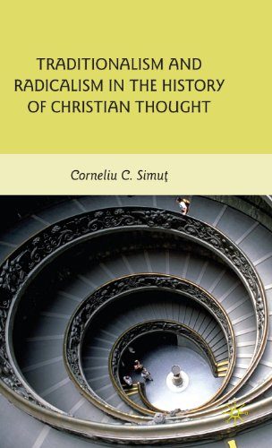 Traditionalism and Radicalism in the History of Christian Thought
