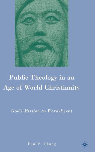 Public Theology in an Age of World Christianity: God's Mission as Word-Event
