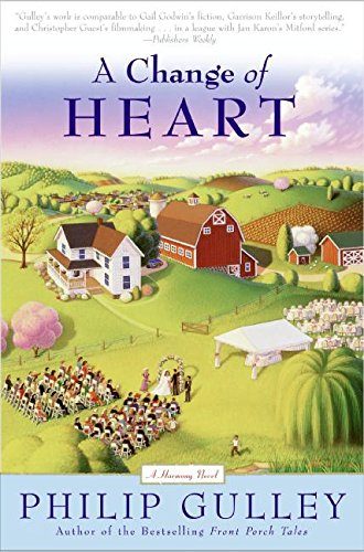 A Change of Heart: A Harmony Novel (Plus)