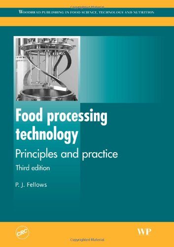 Food Processing Technology: Principles and Practice (Woodhead Publishing in Food Science, Technology and Nutrition)