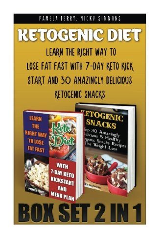 Ketogenic Diet BOX SET 2 IN 1: Learn The Right Way To Lose Fat Fast With 7-Day Keto Kick Start And 30 Amazingly Delicious Ketogenic Snacks: (Lose ... 20 20 diet dr phil , weight watchers)