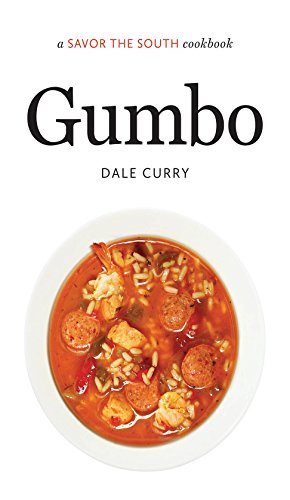 Gumbo: a Savor the SouthÂ® cookbook (Savor the South Cookbooks)