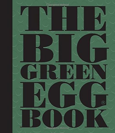 The Big Green Egg Book
