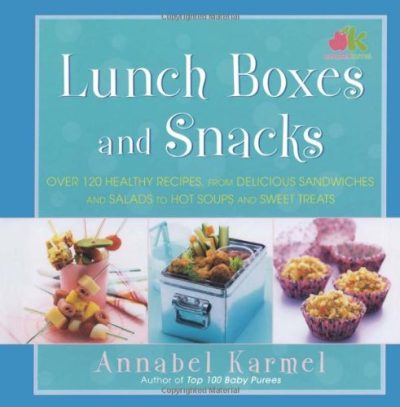 Lunch Boxes and Snacks: Over 120 healthy recipes from delicious sandwiches and salads to hot soups and sweet treats (English and English Edition)