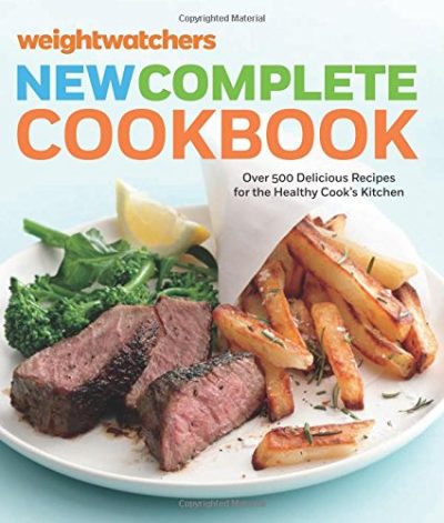 Weight Watchers New Complete Cookbook, Fifth Edition: Over 500 Delicious Recipes for the Healthy Cook's Kitchen