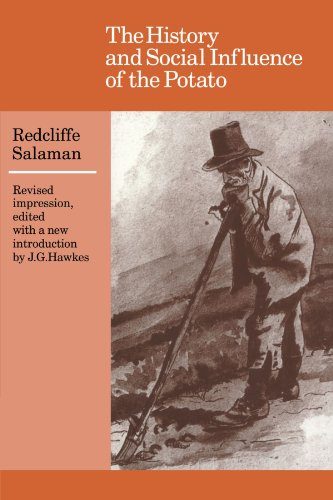 The History and Social Influence of the Potato (Cambridge Paperback Library)