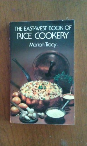 The East-West Book of Rice Cookery