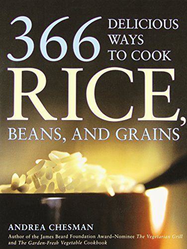 366 Delicious Ways to Cook Rice, Beans, and Grains