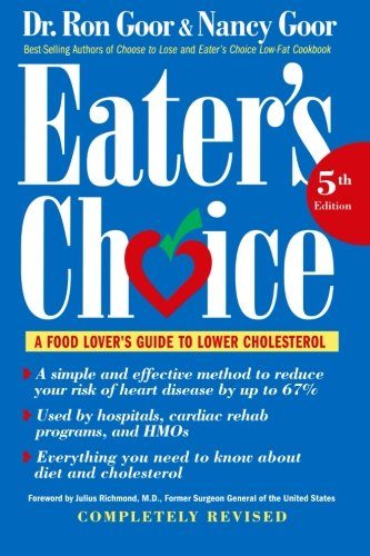 Eater's Choice: A Food Lover's Guide to Lower Cholesterol