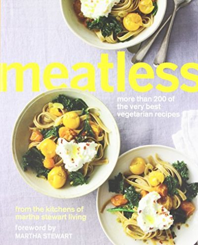 Meatless: More Than 200 of the Very Best Vegetarian Recipes