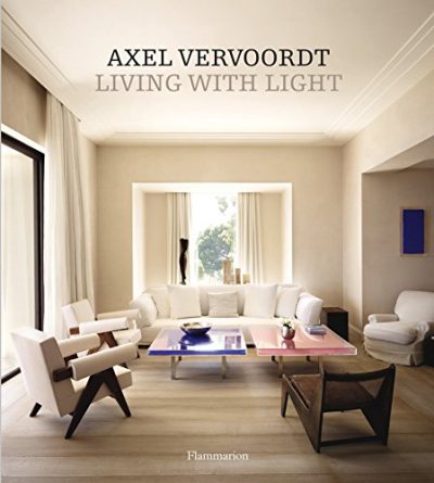 Axel Vervoordt: Living with Light