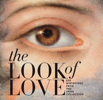The Look of Love: Eye Miniatures from the Skier Collection