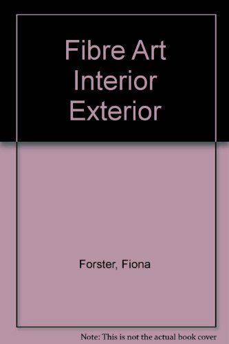 Fibre Art Interior Exterior