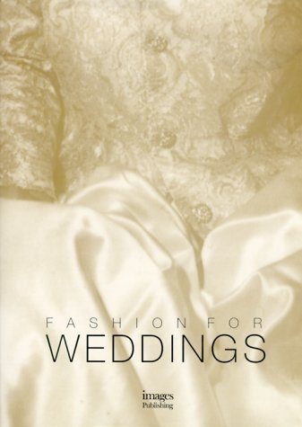 Fashion for Weddings I (v. 1)