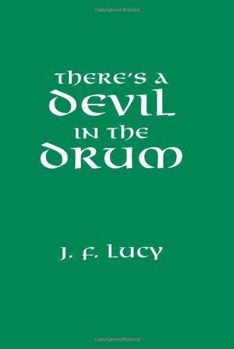 There's A Devil In The Drum