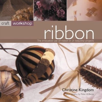 Craft Workshop: Ribbon