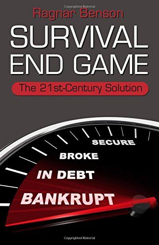 SURVIVAL END GAME: The 21st Century Solution
