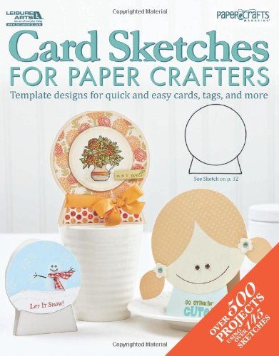 Card Sketches for Paper Crafters