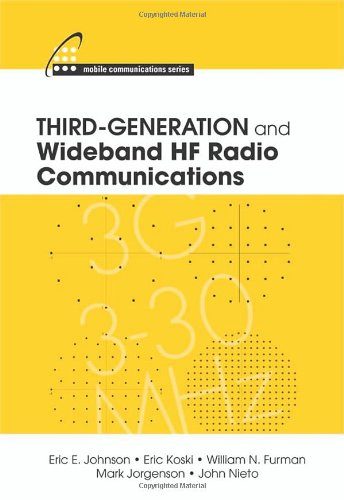 Third-Generation and Wideband HF Radio Communications (Mobile Communications)