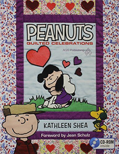 PEANUTS Â® Quilted Celebrations