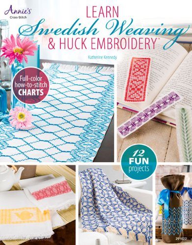 Learn Swedish Weaving & Huck Embroidery (Annie's Needlework)