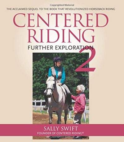 Centered Riding 2: Further Exploration