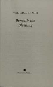 Beneath the Bleeding