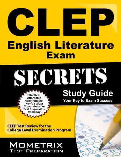 CLEP English Literature Exam Secrets Study Guide: CLEP Test Review for the College Level Examination Program (Mometrix Secrets Study Guides)