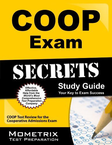 COOP Exam Secrets Study Guide: COOP Test Review for the Cooperative Admissions Exam (Mometrix Secrets Study Guides)
