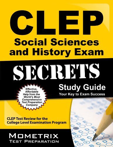 CLEP Social Sciences and History Exam Secrets Study Guide: CLEP Test Review for the College Level Examination Program