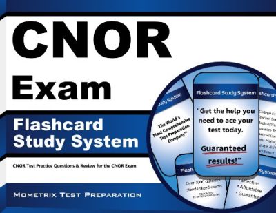 CNOR Exam Flashcard Study System: CNOR Test Practice Questions & Review for the CNOR Exam (Cards)