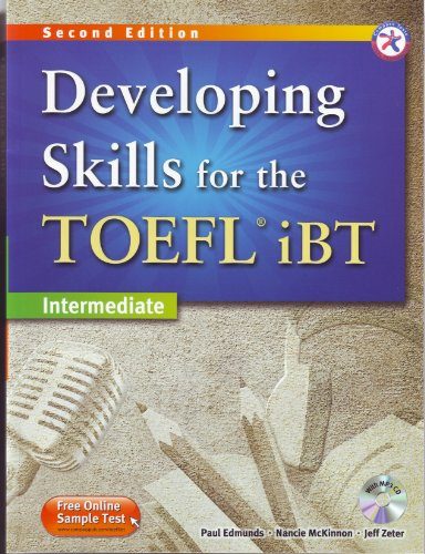 Developing Skills for the TOEFL iBT, 2nd Edition Advanced Combined Book & MP3 CD
