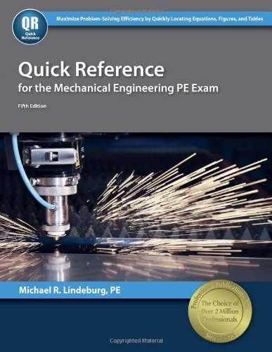 Quick Reference for the Mechanical Engineering PE Exam