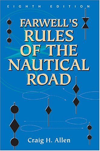 Farwell's Rules of the Nautical Road