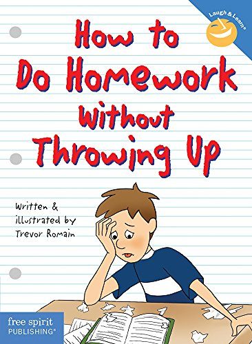 How to Do Homework Without Throwing Up (Laugh & Learn)