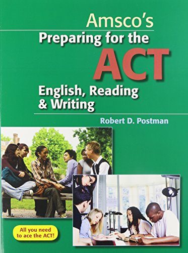 Preparing for the ACT English, Reading & Writing