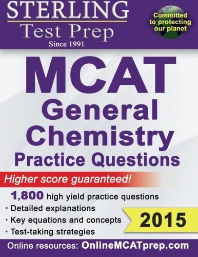 Sterling MCAT General Chemistry Practice Questions: High Yield MCAT Questions