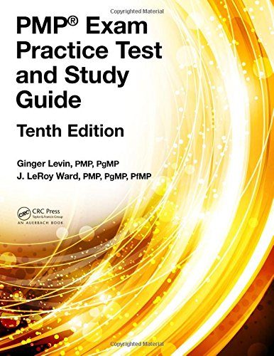 PMPÂ® Exam Practice Test and Study Guide, Tenth Edition (Esi International Project Management)