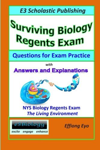 Surviving Biology Regents Exam: Questions for Exam Practice: 30 Days of Practice Question Sets for NYS Biology Regents Exam